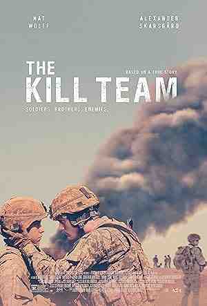 The Kill Team (2019) vj kriss sweet Nat Wolff
